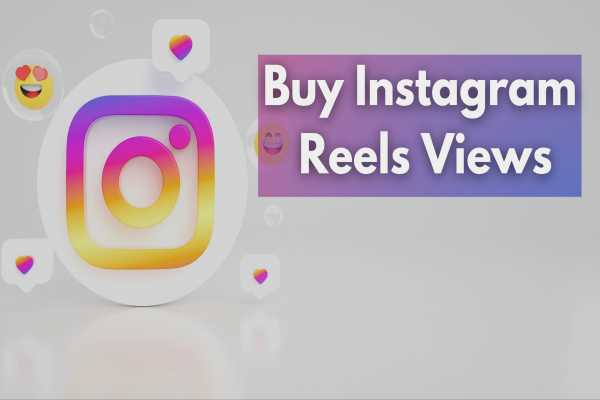 Buy Instagram Reels Views at Affordable Price
