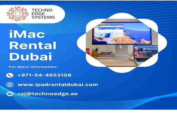 Rent the Latest iMacs for Your Business in Dubai